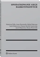 Opodatkowanie akcji marketingowychKatarzyna Feldo