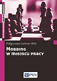 Mobbing w miejscu pracy Mobbing w miejscu pracy