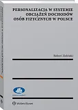 Personalizacja w systemie obciążeń dochodów osób fizycznych w Polsce