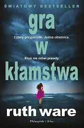 Gra w kłamstwaRuth Ware