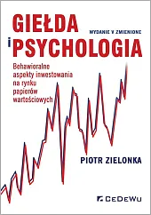 Giełda i psychologia.Piotr Zielonka