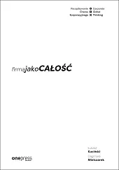 Firma jako całość Porządkowanie chaosu korporacyjnegoŁukasz Kuciński