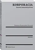 Korporacja. Elementy konstrukcji prawnej