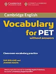 Cambridge Vocabulary for PET Edition without answers