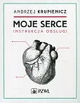 Moje serce Instrukcja obsługi