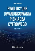 Ewolucyjne uwarunkowania pieniądza cyfrowego