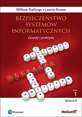 Bezpieczeństwo systemów informatycznych. Zasady i praktyka,William Stallings