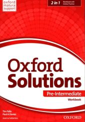 Oxford Solutions Pre Intermediate Workbook + Online Practice Oxford Solutions Pre Intermediate Workbook + Online Practice