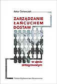 Zarządzanie łańcuchem dostaw w ujęciu zintegrowanym