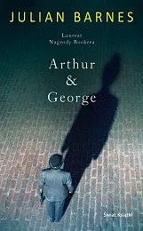 Arthur &amp; GeorgeJulian Barnes