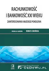 Rachunkowość i bankowość XXI wieku Zainteresowania,Renata Gmińska