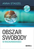 Obszar swobody w rachunkowości Obszar swobody w rachunkowości