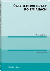 Świadectwo pracy po zmianach