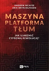 Maszyna Platforma TłumAndrew McAfee