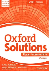Oxford Solutions Upper-Intermediate Workbook + Online,Tim Falla Oxford Solutions Upper-Intermediate Workbook + Online,Tim Falla