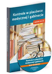 Kontrole w placówce medycznej i gabinecieKatarzyna Brzozowska