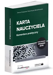Karta Nauczyciela Komentarz praktyczny 09.2019Dariusz Dwojewski Karta Nauczyciela Komentarz praktyczny 09.2019Dariusz Dwojewski