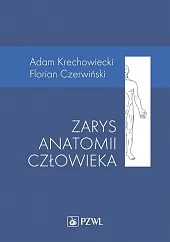 Zarys anatomii człowiekaAdam Krechowiecki