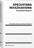 Specustawa mieszkaniowa. Przewodnik dla gmin