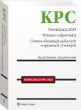 Nowelizacja KPC 2019. Pytania i odpowiedzi
