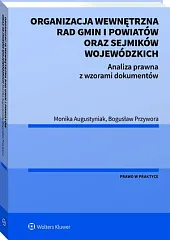 Organizacja wewnętrzna rad gmin i powiatów,Monika Augustyniak