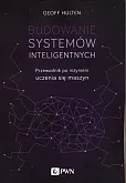 Budowanie systemów inteligentnych Budowanie systemów inteligentnych