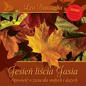 Jesień liścia JasiaLeo Buscaglia