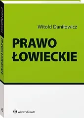 Prawo łowieckie Prawo łowieckie
