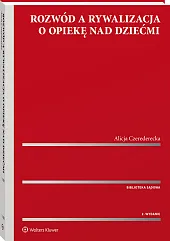 Rozwód a rywalizacja o opiekę nad dziećmi