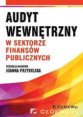 Audyt wewnętrzny w sektorze finansów publicznychJoanna Przybylska