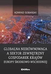 Globalna nierównowaga a sektor zewnętrzny gospodarek krajów Europy Środkowo-Wschodniej