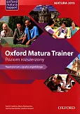 Oxford Matura Trainer Repetytorium Poziom rozszerzony + Online Practice