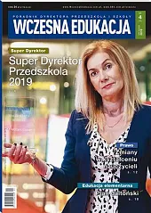Wczesna Edukacja. Poradnik dyrektora przedszkola i, 