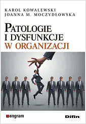 Patologie i dysfunkcje w organizacjiDifin  Patologie i dysfunkcje w organizacjiDifin