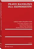 Prawo handlowe dla ekonomistów Prawo handlowe dla ekonomistów