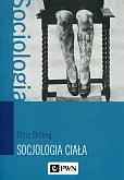 Socjologia ciała Socjologia ciała