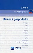 Słownik rosyjsko-polski Biznes i gospodarka Słownik rosyjsko-polski Biznes i gospodarka