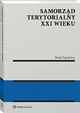 Samorząd terytorialny XXI wieku Samorząd terytorialny XXI wieku
