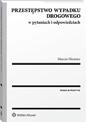 Przestępstwo wypadku drogowego w pytaniach i odpowiedziach Przestępstwo wypadku drogowego w pytaniach i odpowiedziach