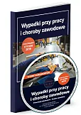 Wypadki przy pracy i choroby zawodowe Kompendium wiedzy Wypadki przy pracy i choroby zawodowe Kompendium wiedzy