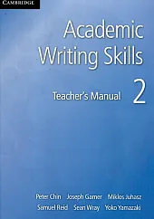 Academic Writing Skills 2 Teacher's Manual
