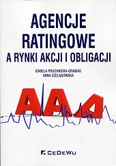 Agencje ratingowe a rynki akcji i,Izabela Pruchnicka-Grabias