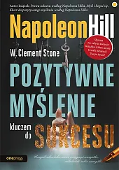 Pozytywne myślenie kluczem do sukcesuNapoleon Hill