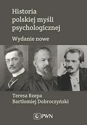 Historia polskiej myśli psychologicznejBartłomiej Dobroczyński
