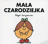 Mała CzarodziejkaRoger Hargreaves