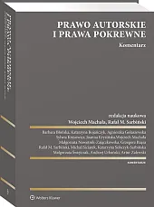 Prawo autorskie i prawa pokrewne. Komentarz