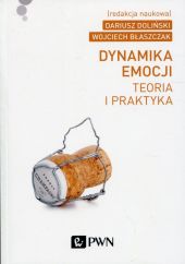 Dynamika emocji Dynamika emocji