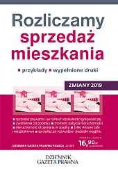 Rozliczamy sprzedaż mieszkania - zmiany 2019Ziółkowski Grzegorz Rozliczamy sprzedaż mieszkania - zmiany 2019Ziółkowski Grzegorz
