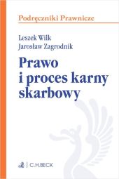 Prawo i proces karny skarbowy Prawo i proces karny skarbowy