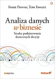 Analiza danych w biznesie Analiza danych w biznesie